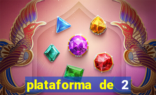 plataforma de 2 reais cassino